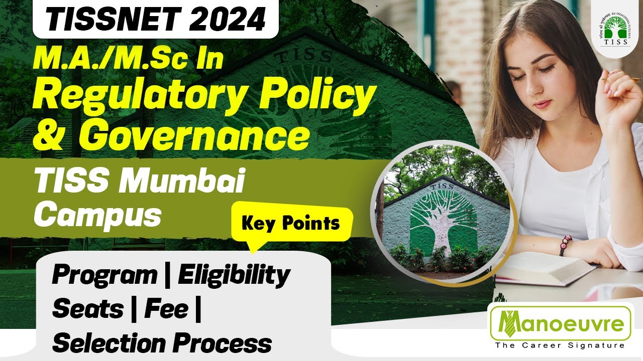 TISSNET 2024 - 2025 - Regulatory Policy & Governance | Program | Eligibility | Seats | Fee | Others