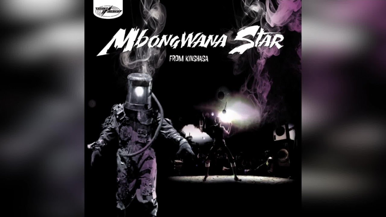 Mbongwana Star - From Kinshasa (Full Album)