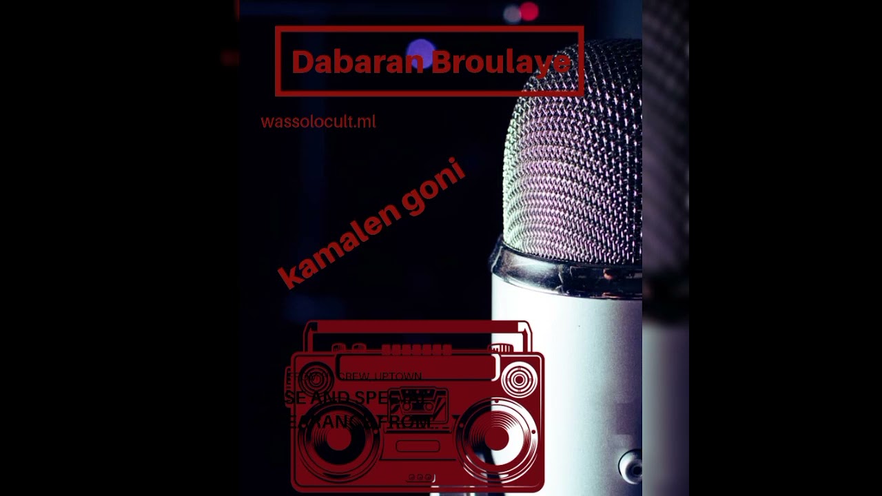 Dabaran Broulaye (paix a son âme)
