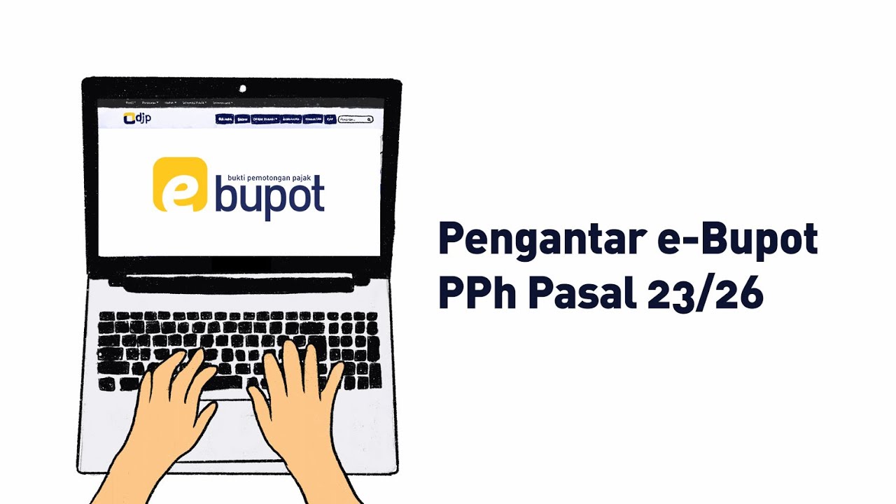 Pengantar e-Bupot PPh Pasal 23/26