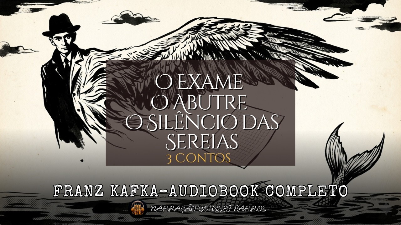 3 Contos Absurdos de FRANZ KAFKA (O Silêncio das Sereias e outros) | Audiobook