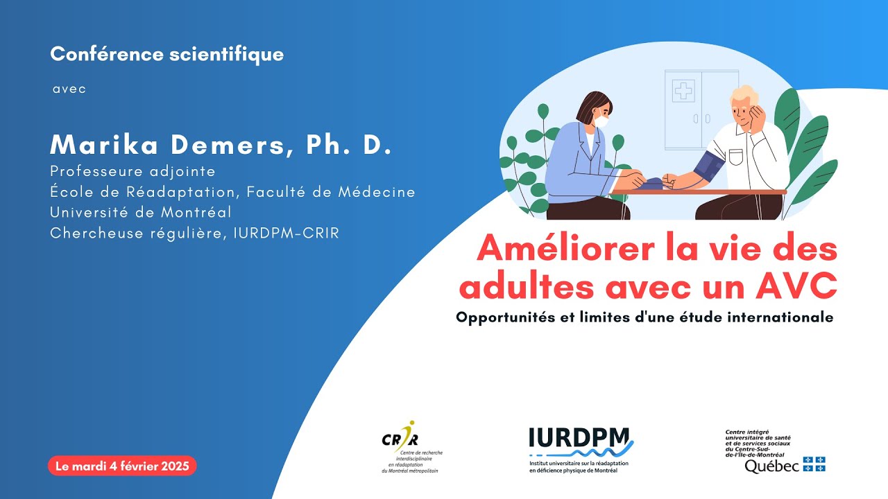 Marika Demers - Améliorer la vie des adultes avec un AVC - Conférence scientifique