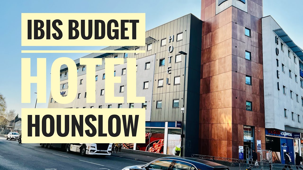 IBIS Budget hotel Hounslow London review