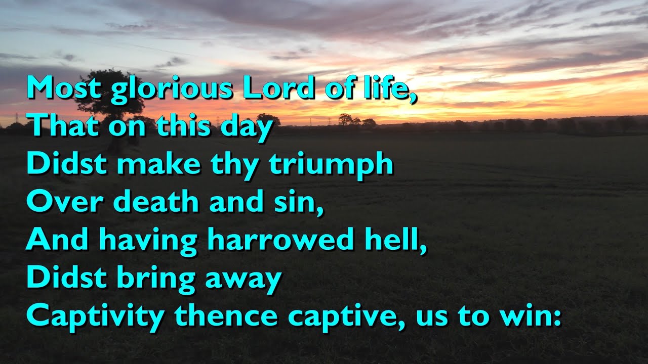 Most Glorious Lord of Life (Tune: Harris - 4vv) [with lyrics for congregations]