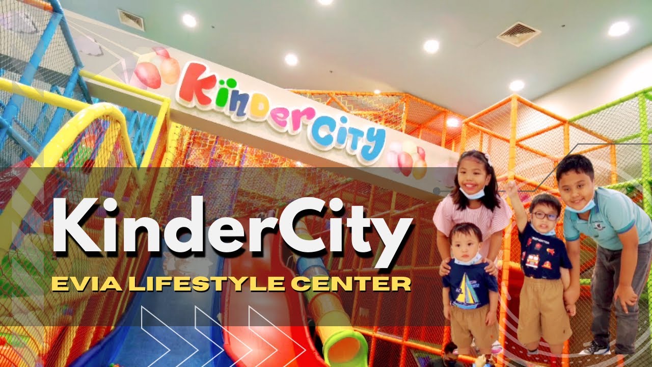 A Fun Day in this Indoor Play Area | KinderCity Evia Lifestyle Center