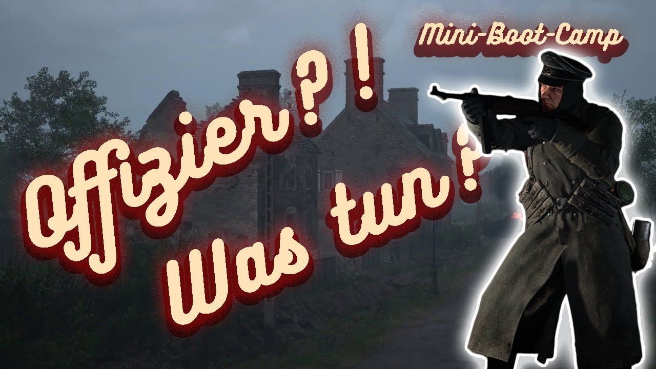 OFFIZIER?! Was tun? | Mini-Boot-Camp - Tutorial | Hell Let Loose | Deutsch/German