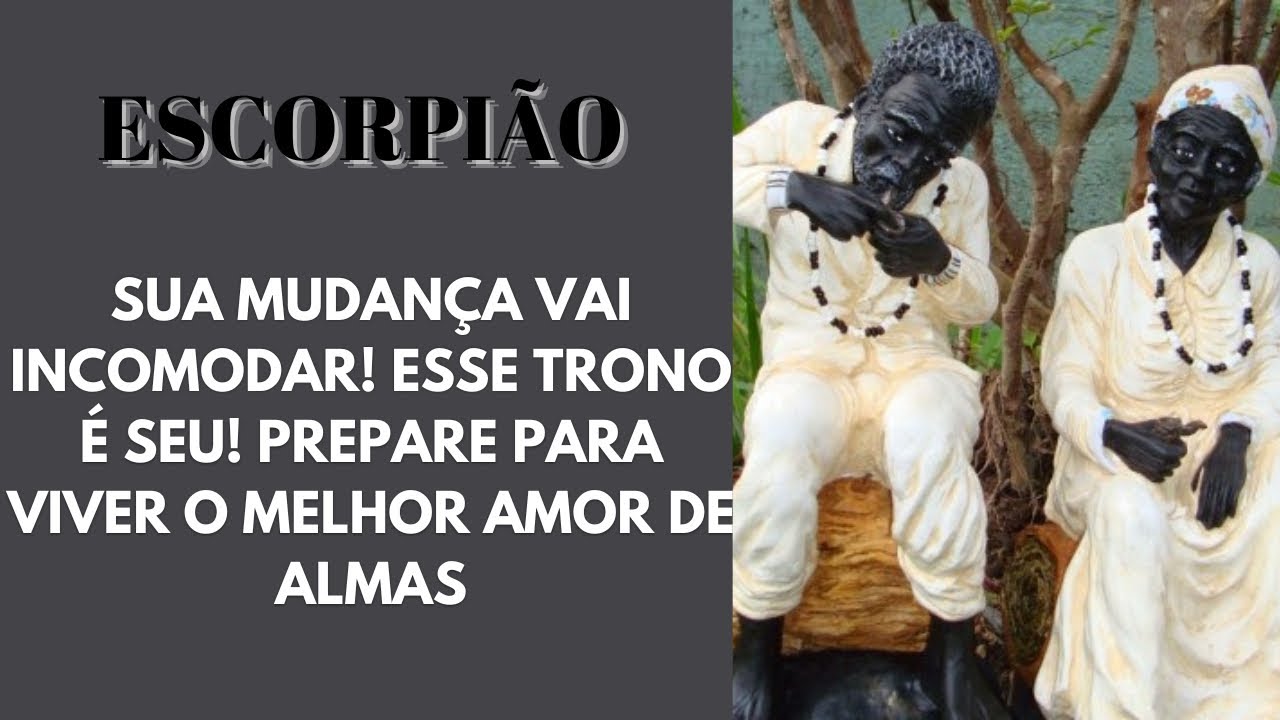 ESCORPIÃO 💥 SUA MUDANÇA VAI INCOMODAR! ESSE TRONO E SEU! PREPARE PARA VIVER O MELHOR AMOR DE ALMAS