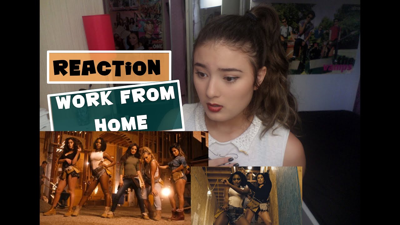 Work From Home (Feat. Ty Dolla $ign) - Fifth Harmony [REACTION]