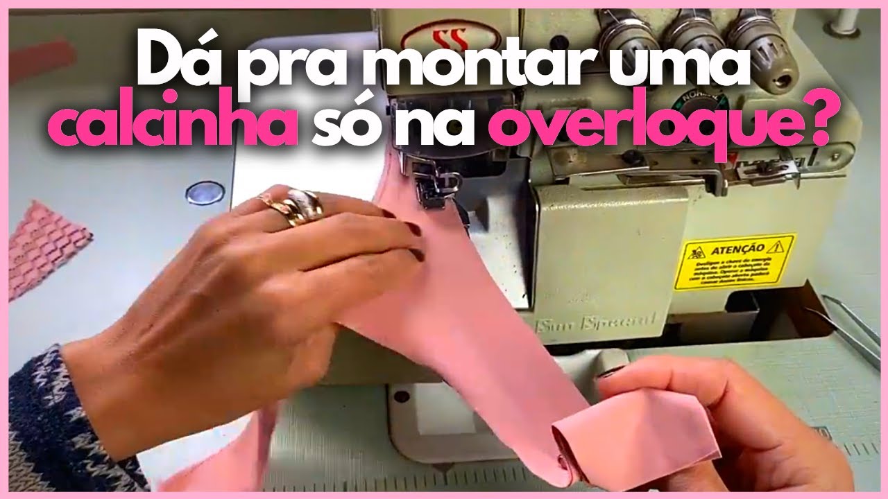 Montando uma calcinha só na máquina Overloque - (Aprenda a montar!)