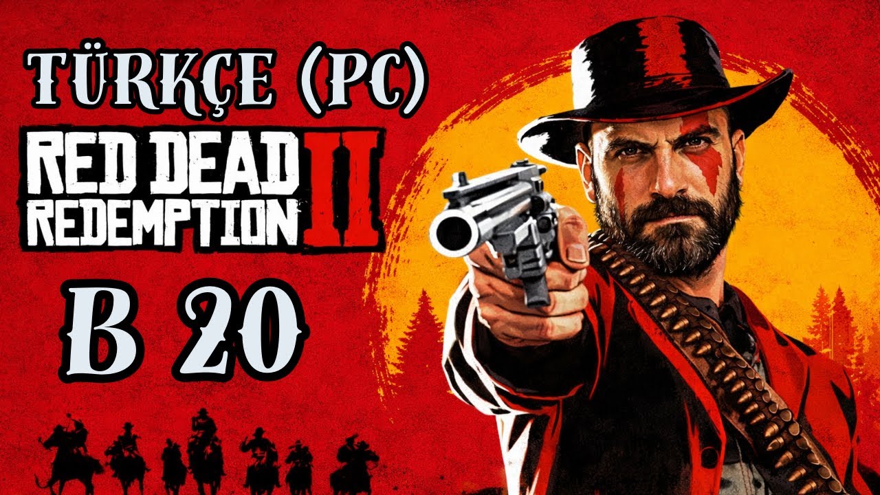 RDR2 PC TÜRKÇE YAMA - BÖLÜM 20