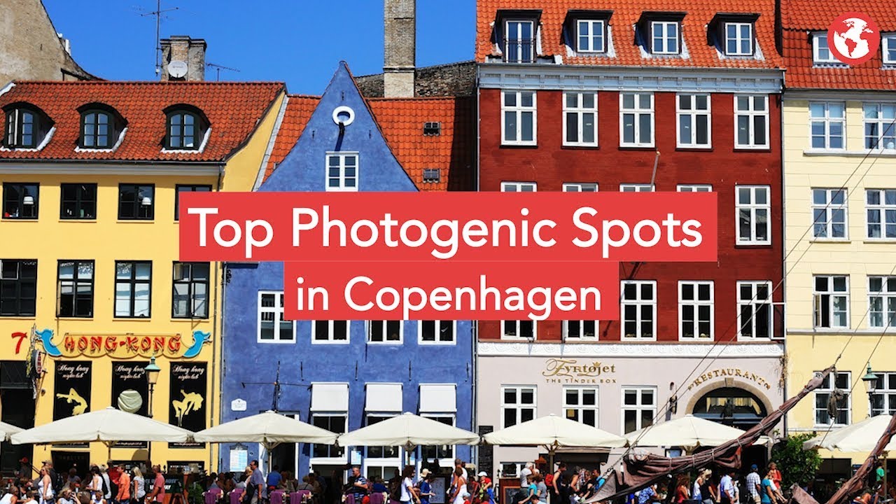 Top Photogenic Spots In Copenhagen
