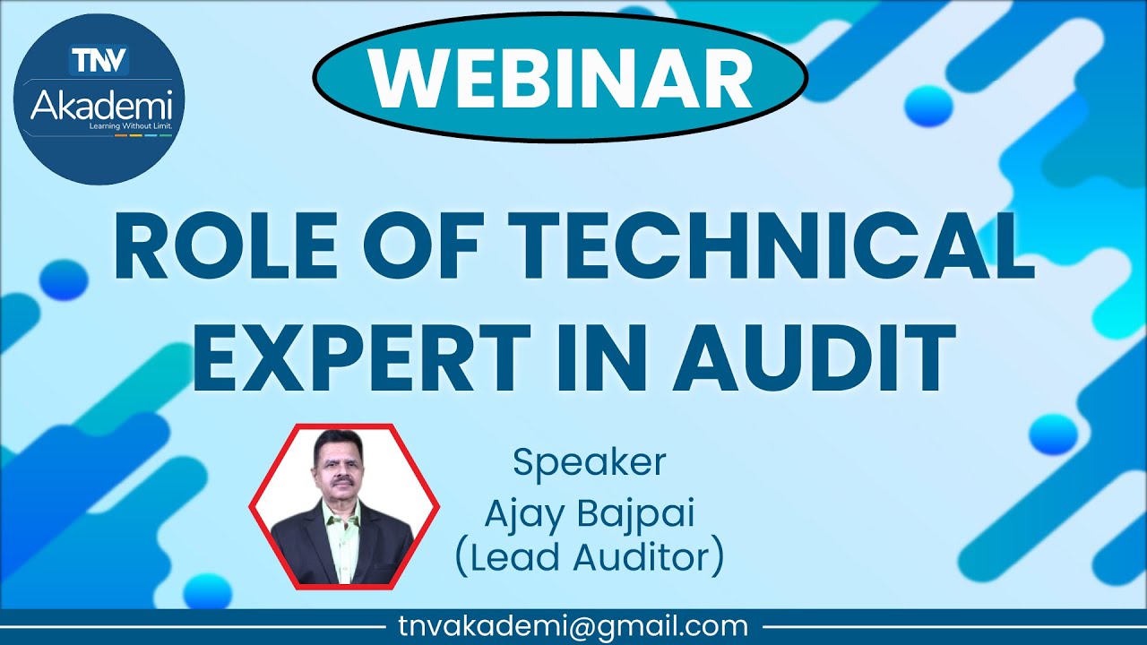 Webinar On Role of Technical Expert In Management Systems Audit