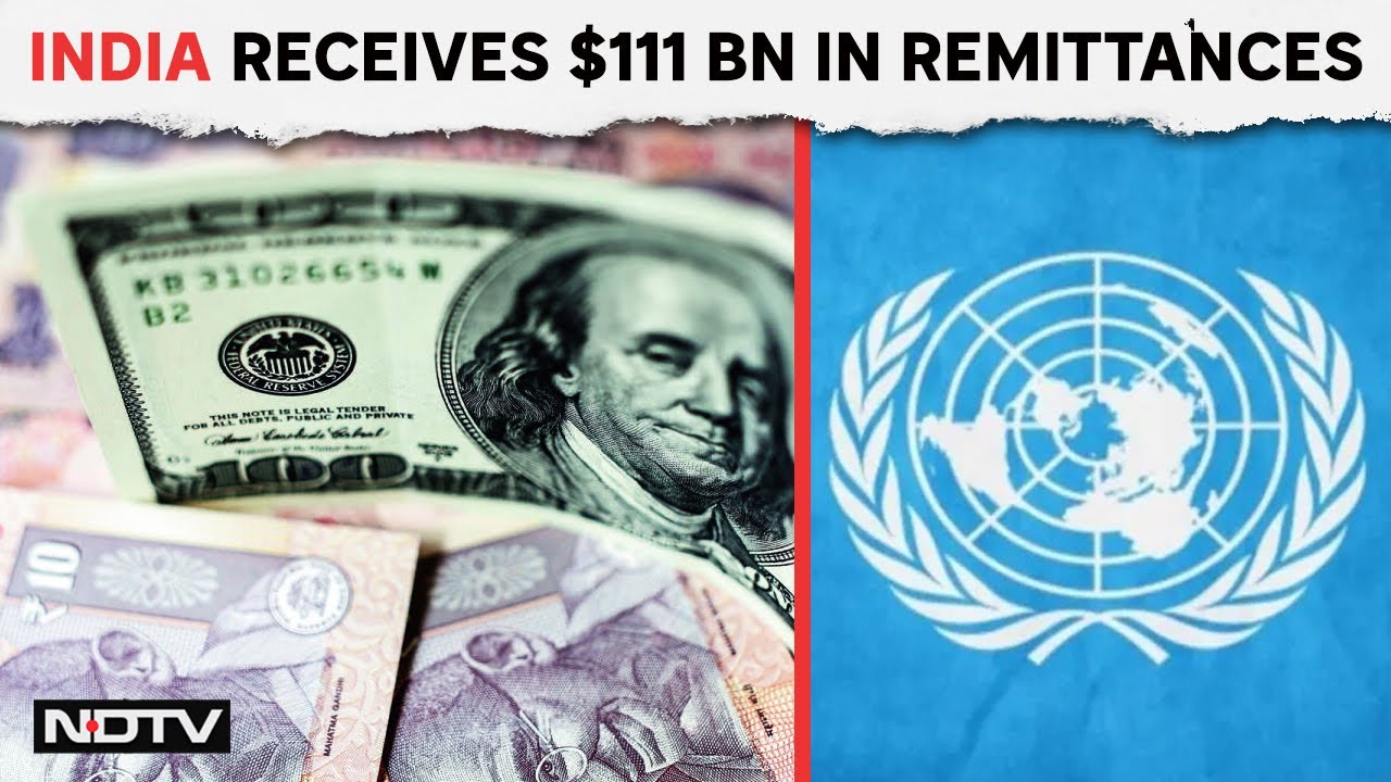 World Migration Report 2024: India Got Over $111 Billion In Remittances In 2022 - A World Record: UN
