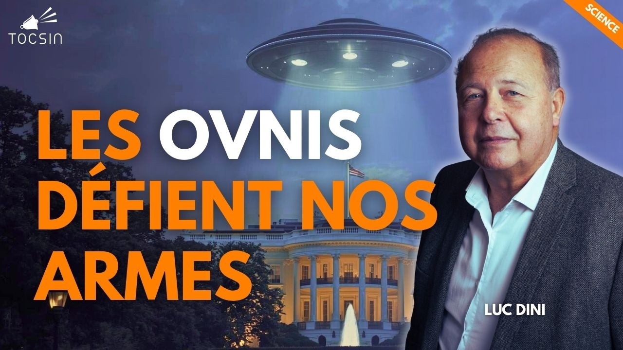OVNIS : pourquoi la France mène l’enquête la plus sérieuse au monde - Luc Dini