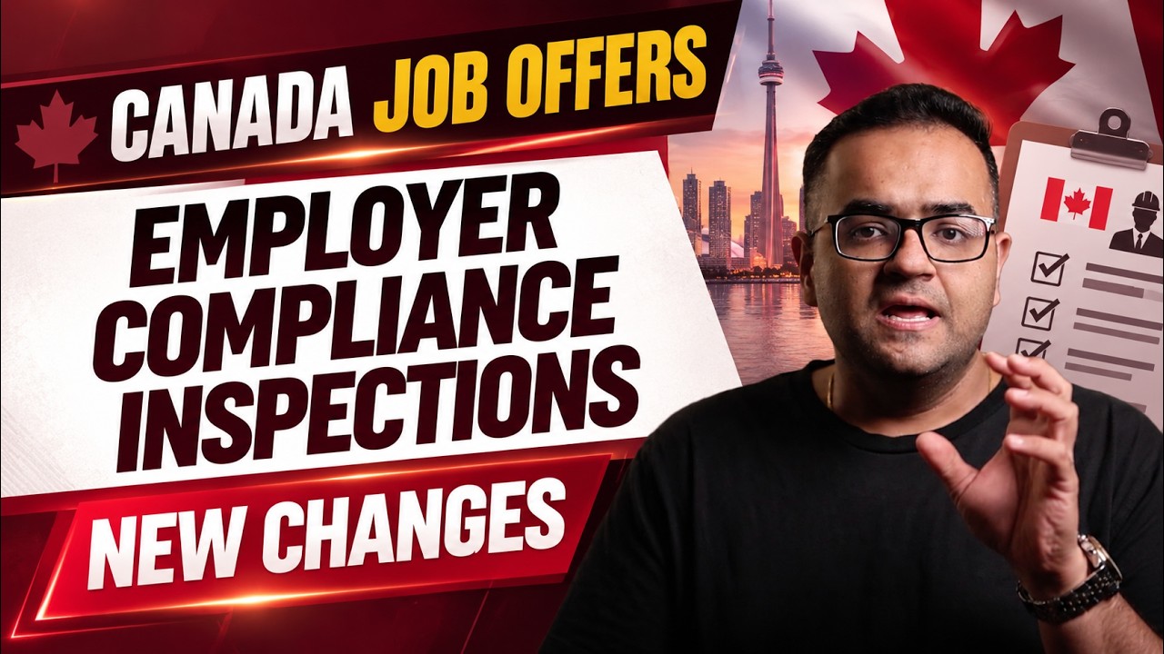 New Employer Compliance Inspection Changes for Job Offers to Work Permits in Canada - IRCC Updates