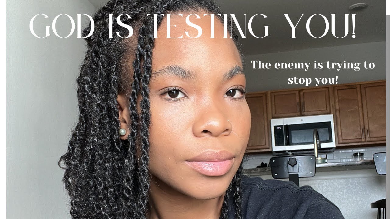 DONT give up now! | You are being tested | It’s coming! | The reasons God is testing you