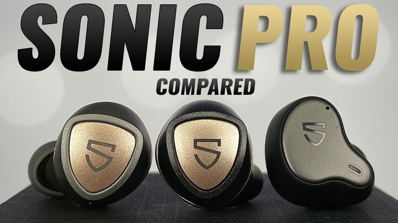 Best Of SoundPEATS Compared - Sonic Pro vs Sonic vs H1