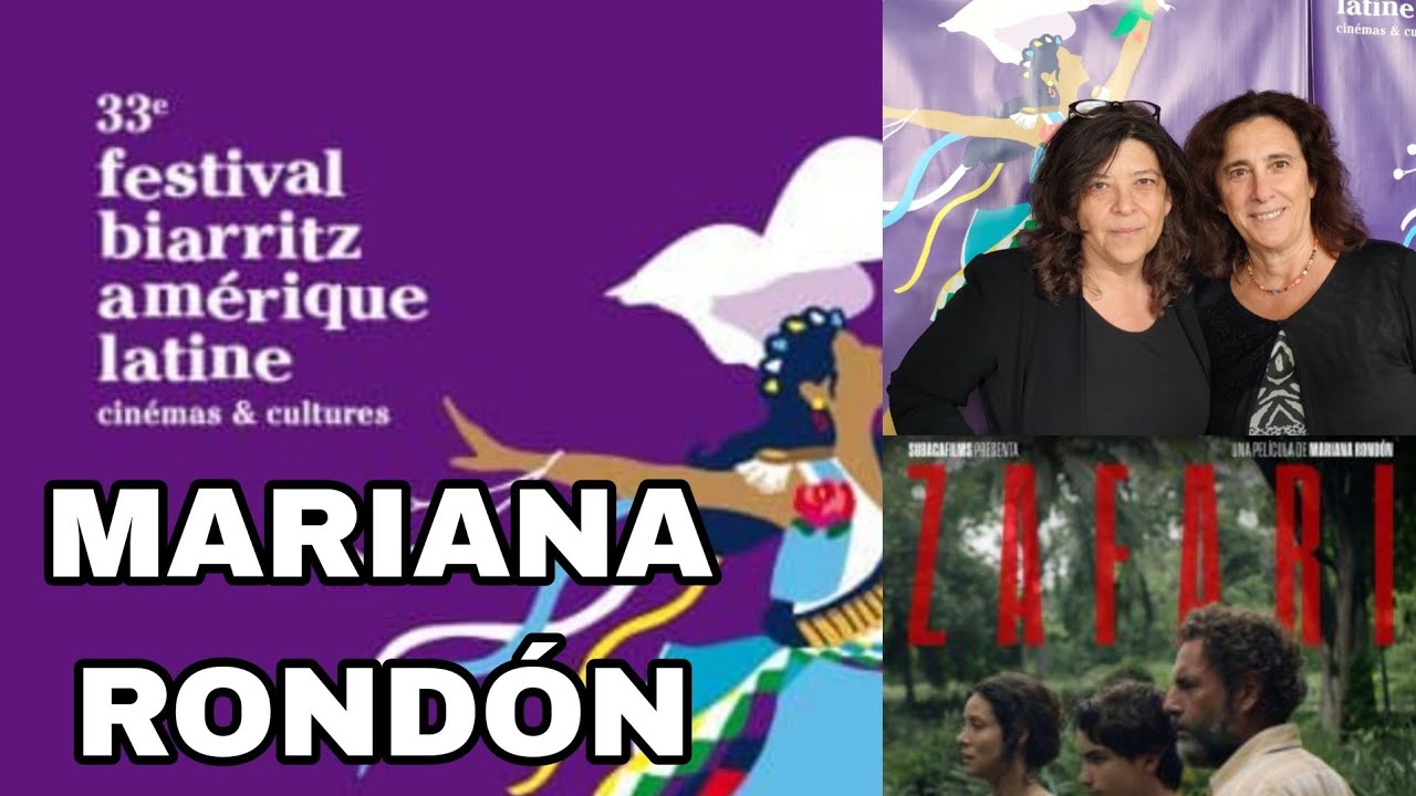 Mariana Rondón, directora de Zafari. BIARRITZ 2024