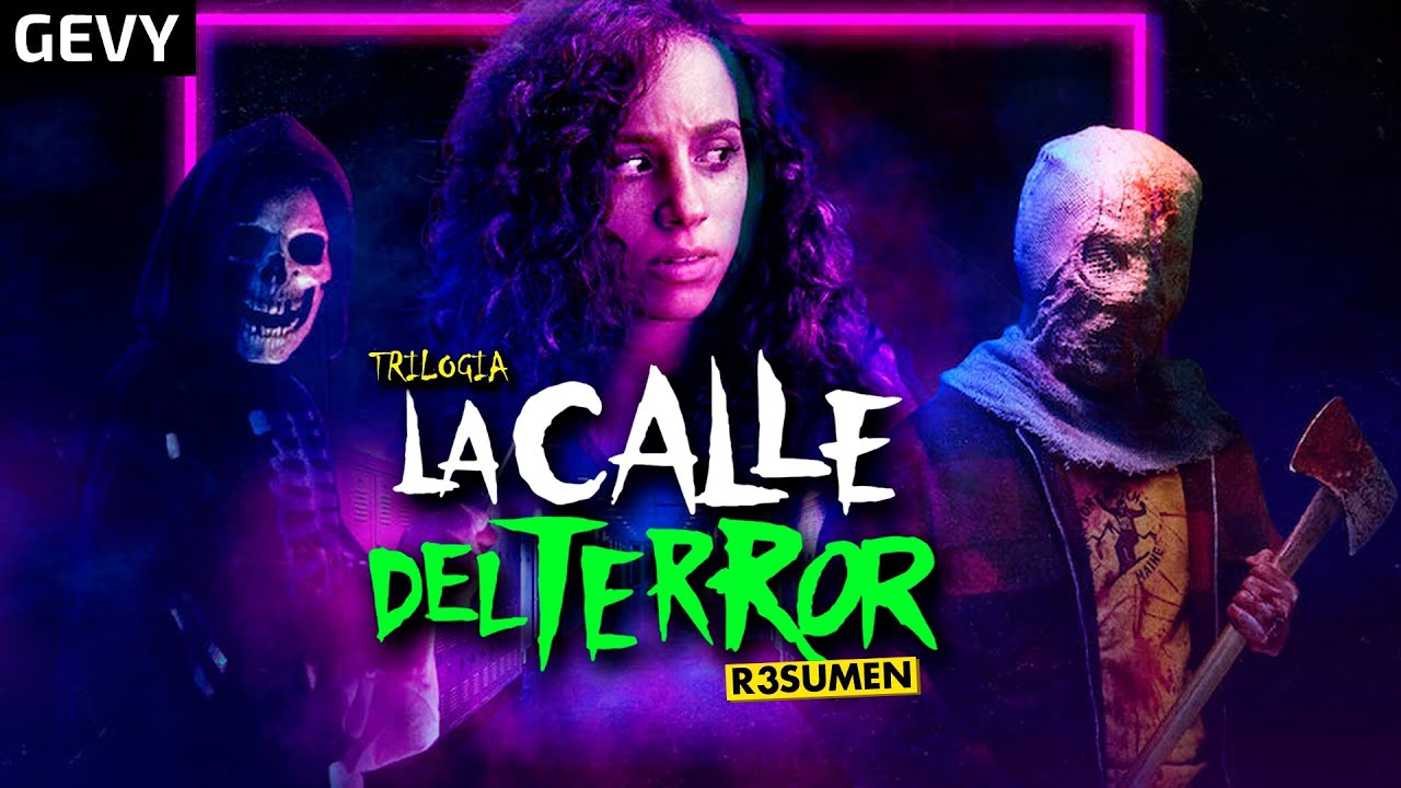 La Calle Del Terror La Trilogía (Fear Street) Resumen En 20 Minutos