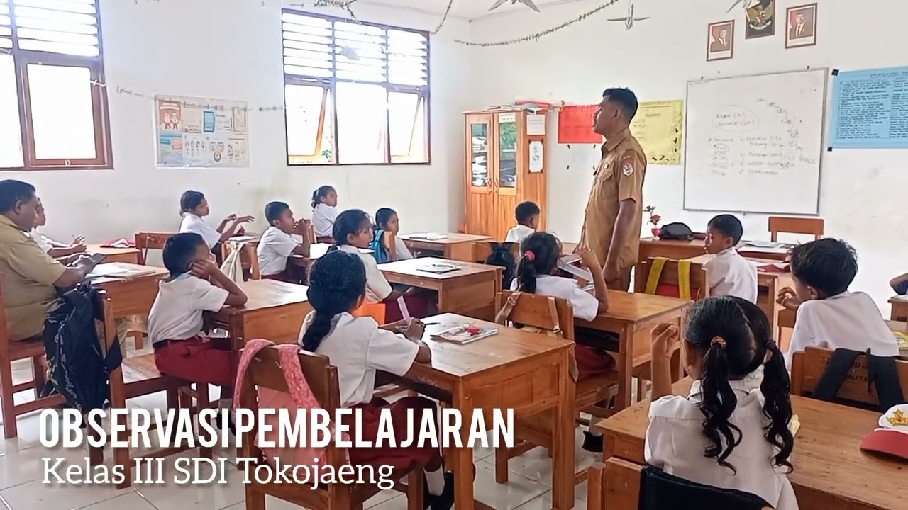 OBSERVASI PEMBELAJARAN KELAS III SDI TOKOJAENG