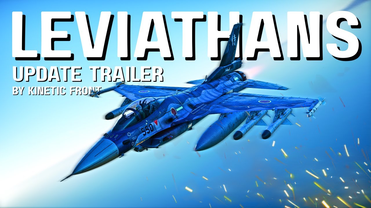 'Leviathans' Update Trailer - War Thunder By Kinetic Front