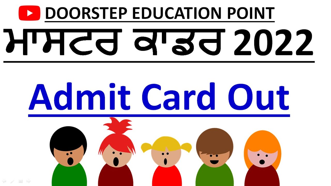 Master Cadre Admit Card Out 2022