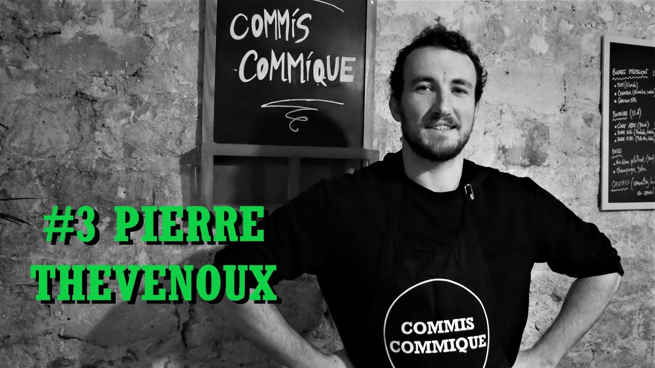 CoMMis CoMMique #3 - 🧻 Pierre Thevenoux 🧻 (Go&ucirc;teur : Certe Mathurin)