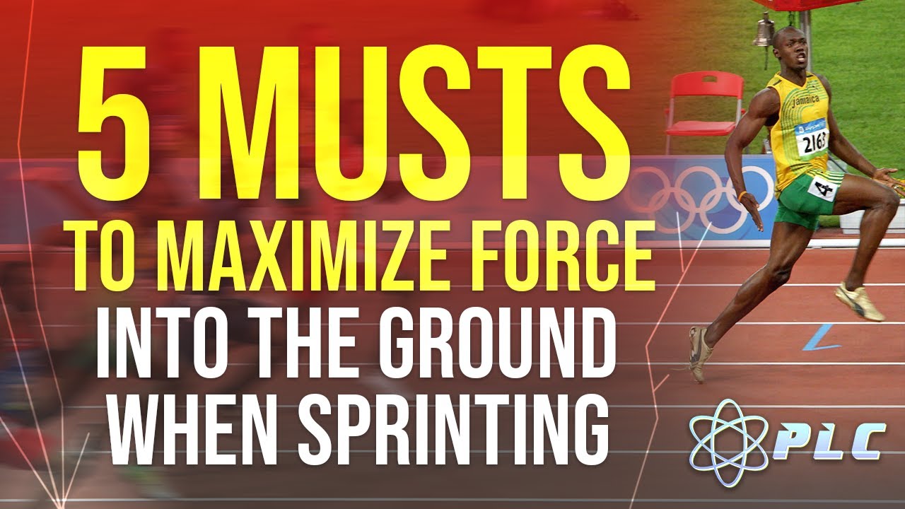 How To Improve Sprinting Form: By Maximizing Ground Force At Top Speed