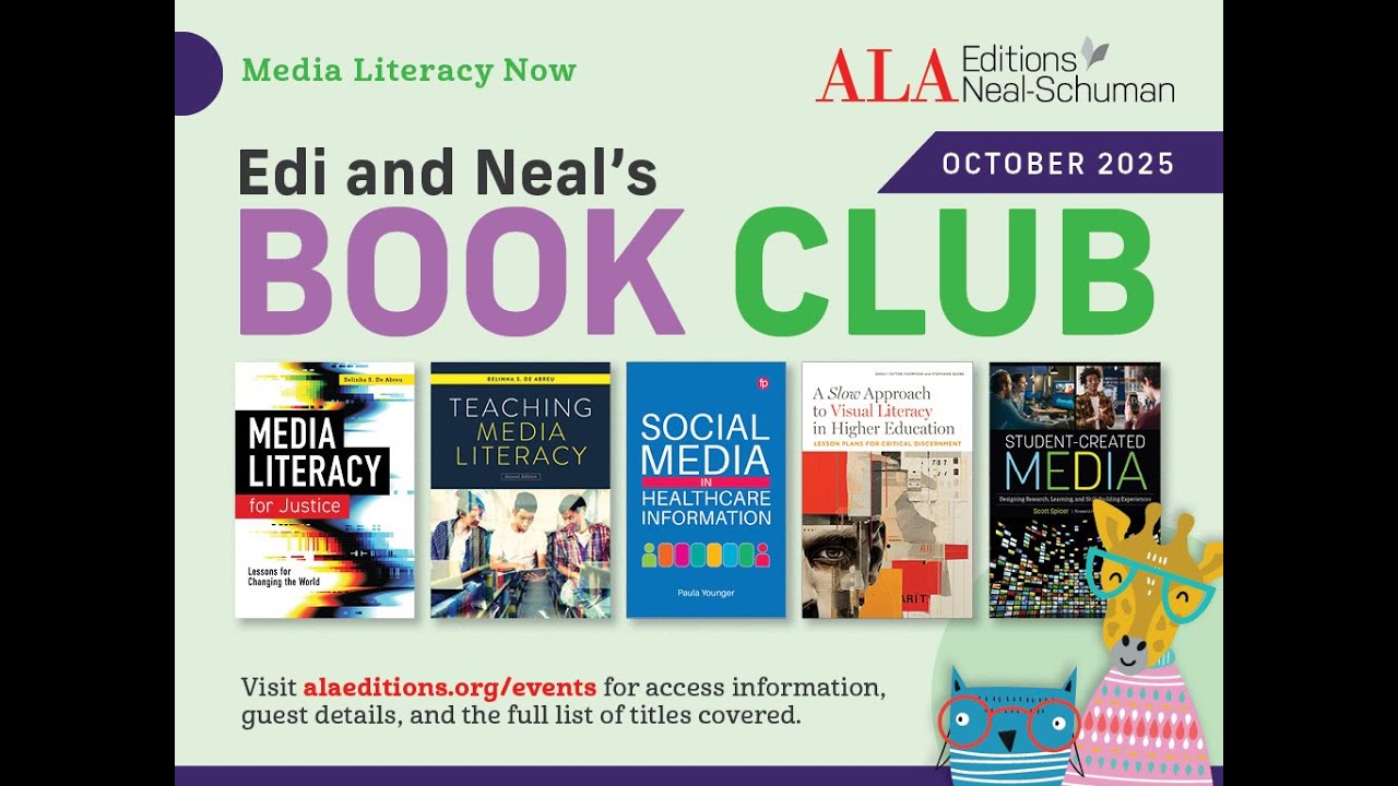 Media Literacy Now - Edi and Neal's Book Club, October 2025