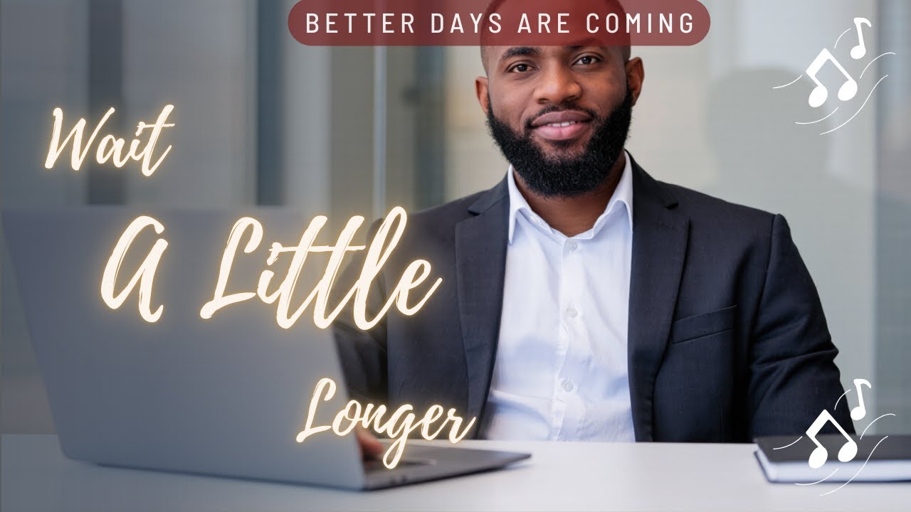 Wait a Little Longer (Subiri Kidogo) | Afrobeat Gospel of Hope & Healing