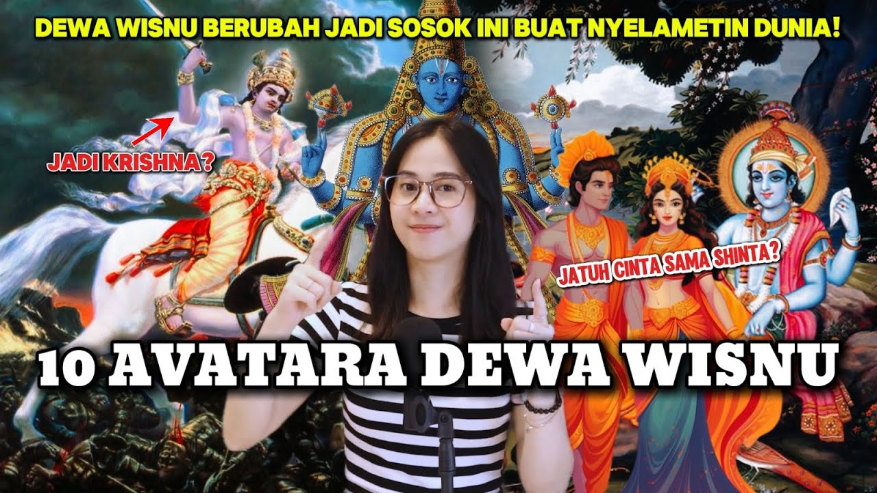 Ini dia 10 sosok AVATARA dewa Wisnu di dunia!