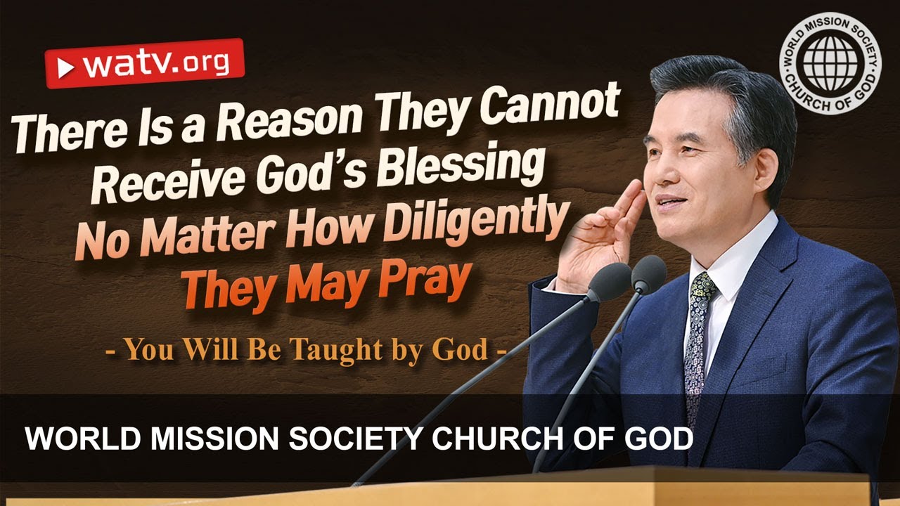 You Will Be Taught by God | WMSCOG, Church of God