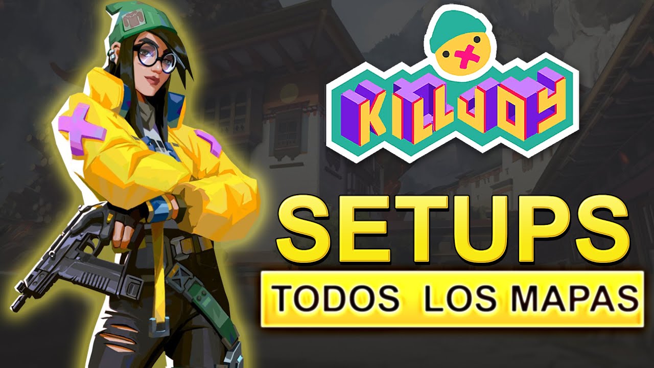 SETUPS DE KILL JOY PARA TODOS LOS MAPAS (Heaven, Ice Box, Split, Bind, Ascent) | Na1hT