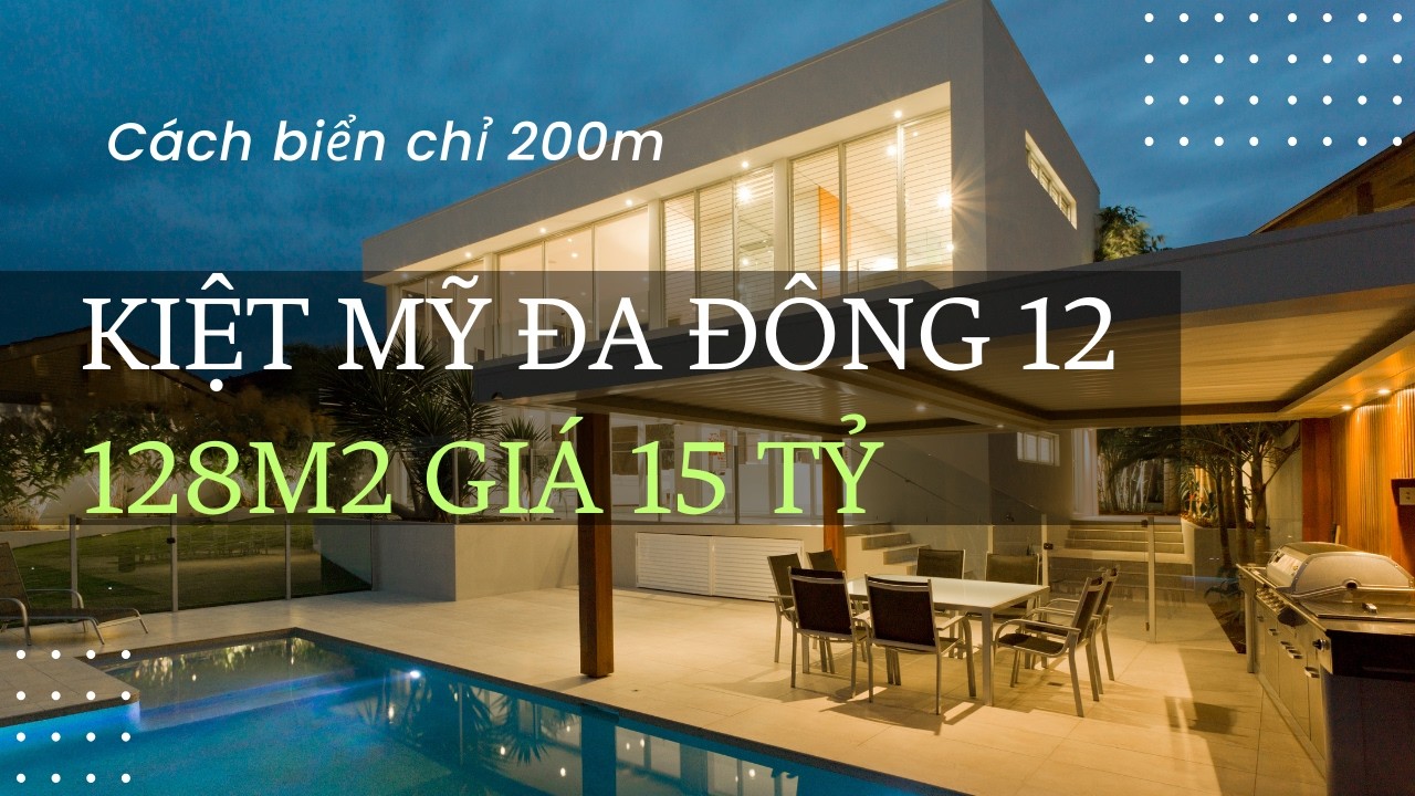 KIỆT MỸ ĐA ĐÔNG 12 - 128m2 - PHÙ HỢP XÂY CĂN HỘ