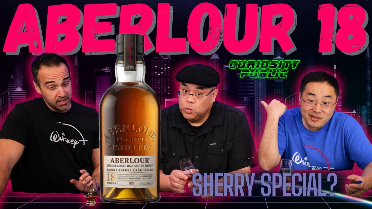 Aberlour 18 REVIEW! | Curiosity Public's Ultimate Spirits Competition