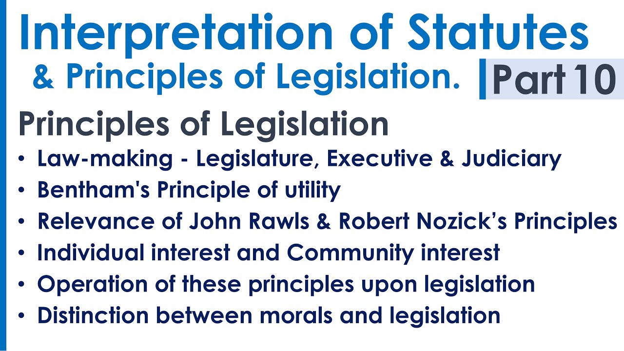 Interpretation of Statutes & Principles of Legislation LLB Syllabus Revision Notes Lecture - Part 10
