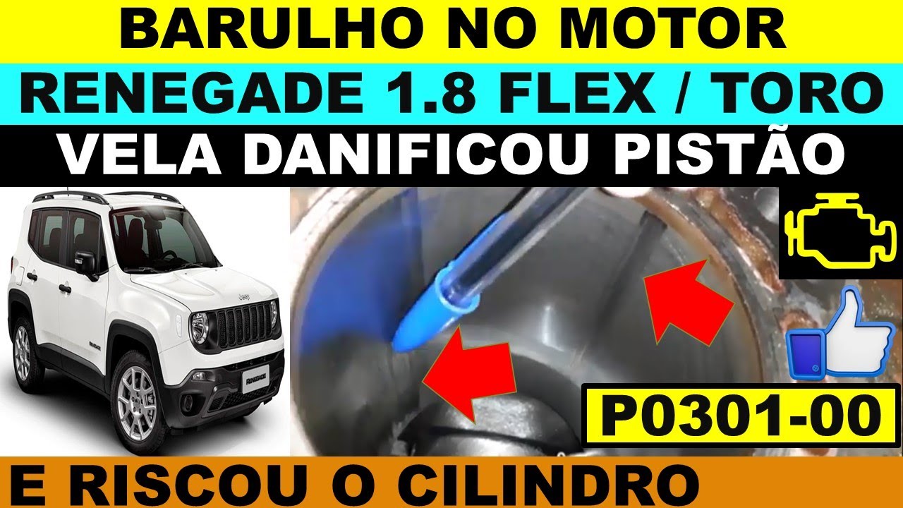 Renegade 1.8 flex barulho no motor, qual a causa? Toro 1.8 flex vela quebrou pistão e cilindro