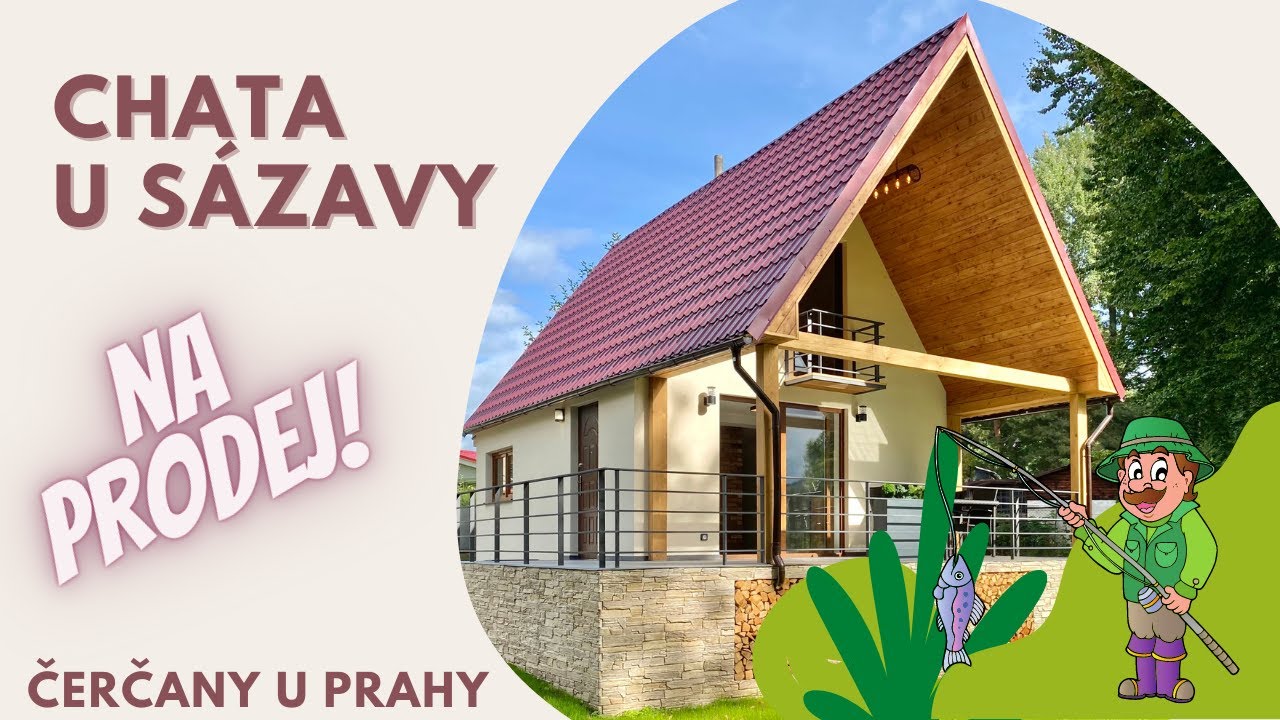 PROD&Aacute;NO: chata u řeky S&aacute;zavy, Čerčany