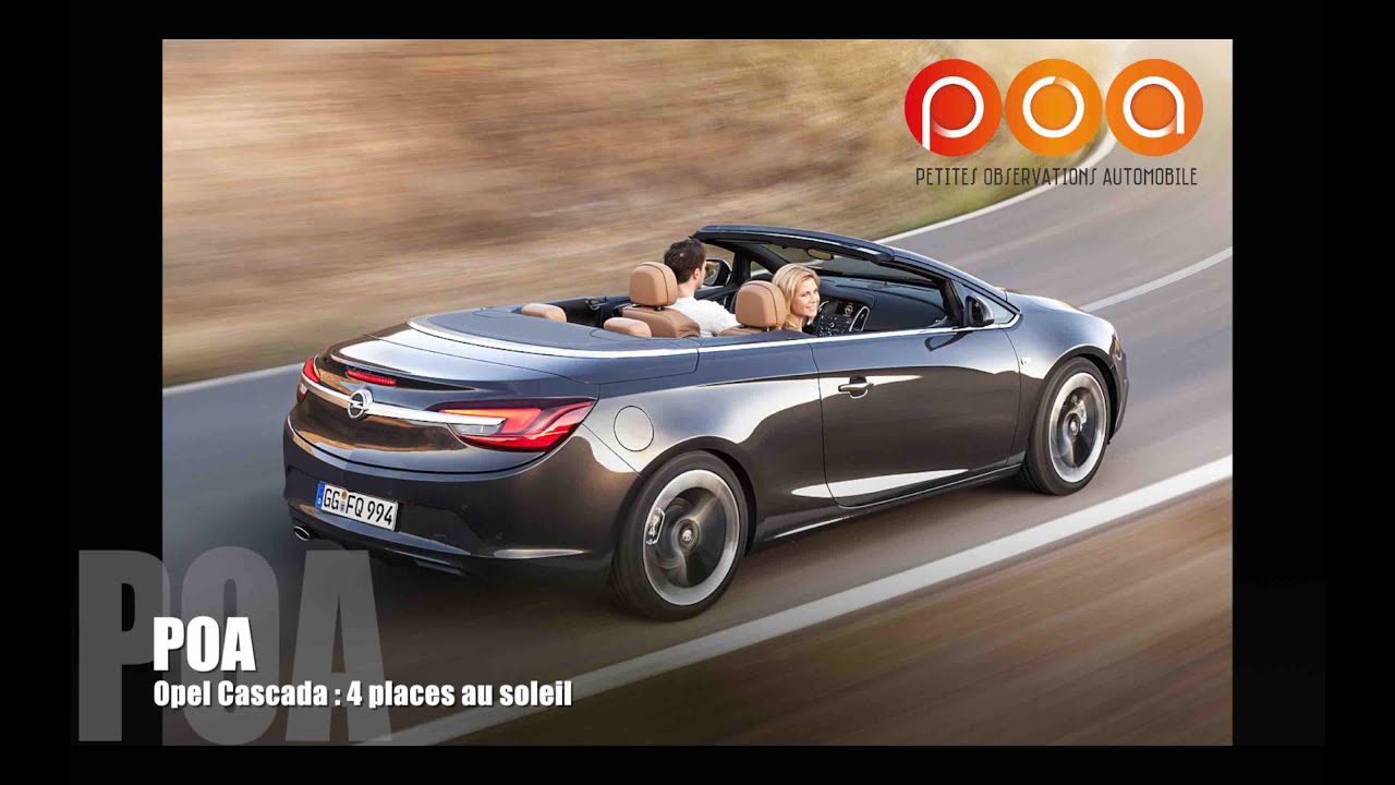 Opel Cascada : 4 places au soleil - Essai