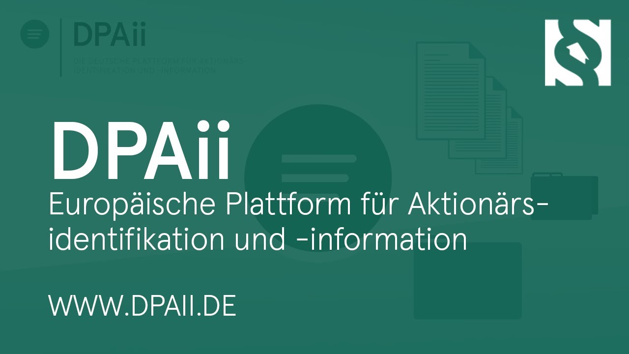 Aktionärsidentifikation und -information mit DPAii