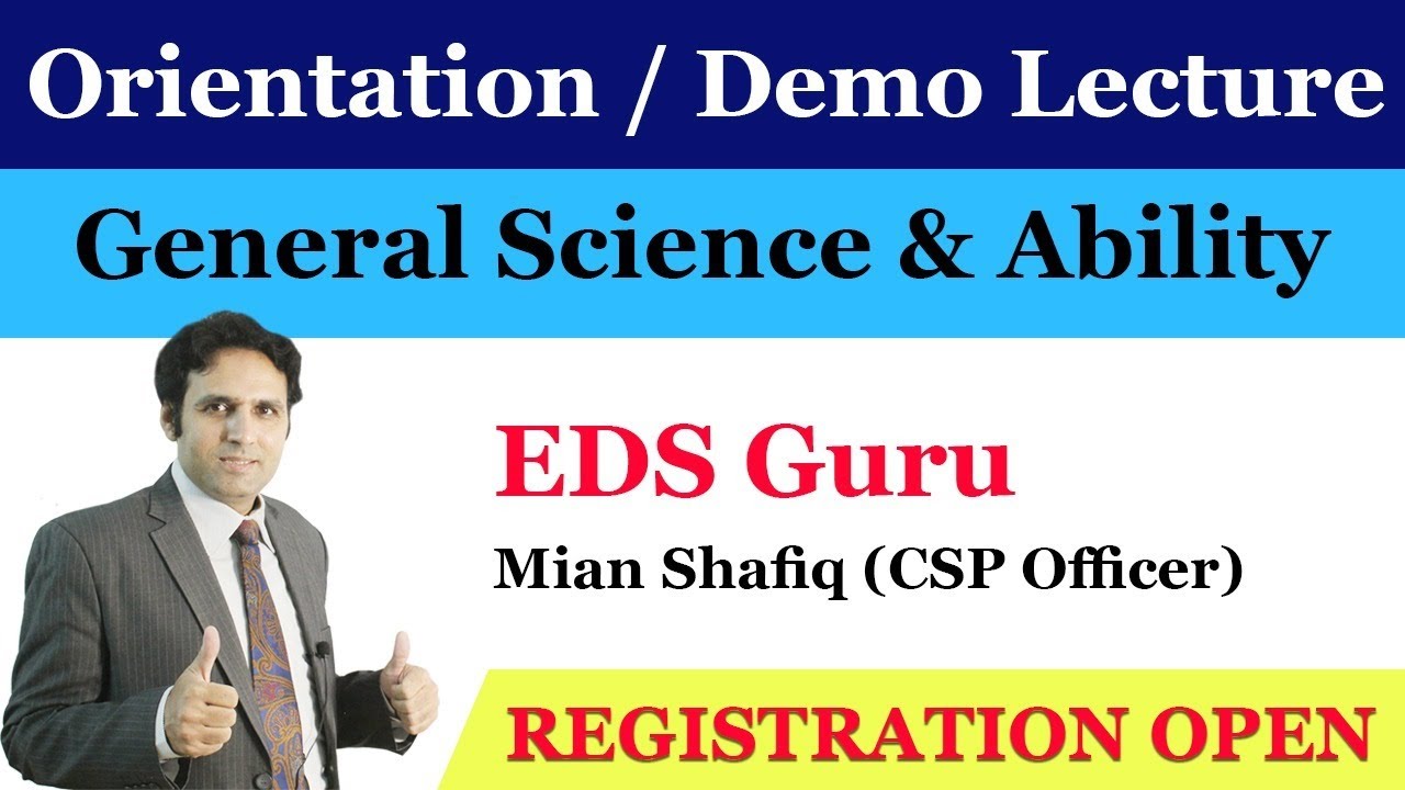General Science & Ability Orientation | By: Sir: Mian Shafiq | CSS Preparation | CSS Club