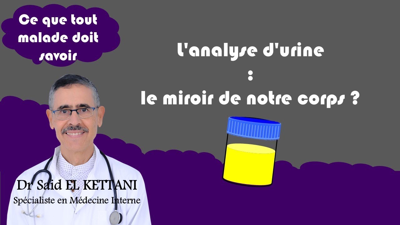 L'analyse des urines : miroir de notre corps