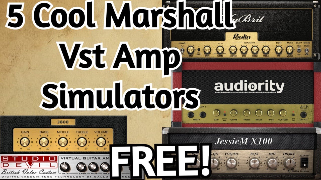 5 FREE MARSHALL Vst AMP SIMS - Audiority, LePou, Nalex, Vadim Taranov, Studio Devil- amnerhunter.com