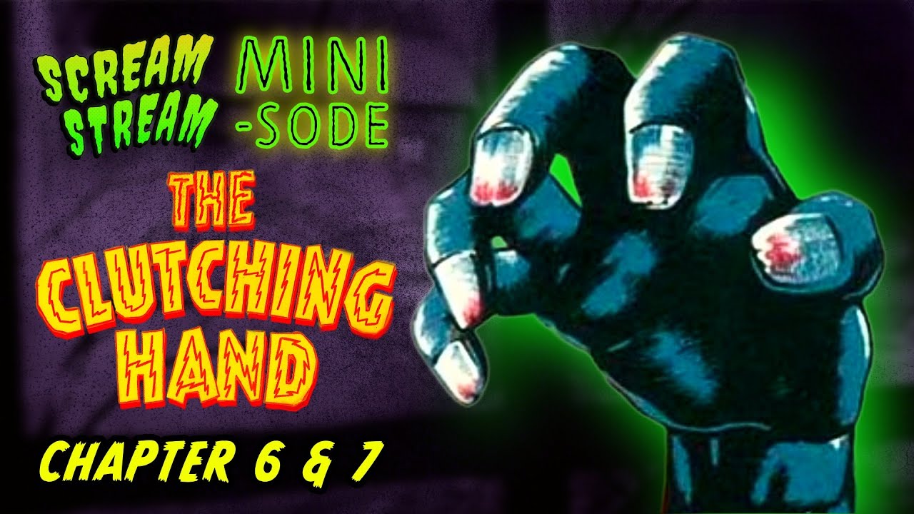 The Clutching Hand | Scream Stream Minisode w/Trivia of Terror- Public Domain Serial