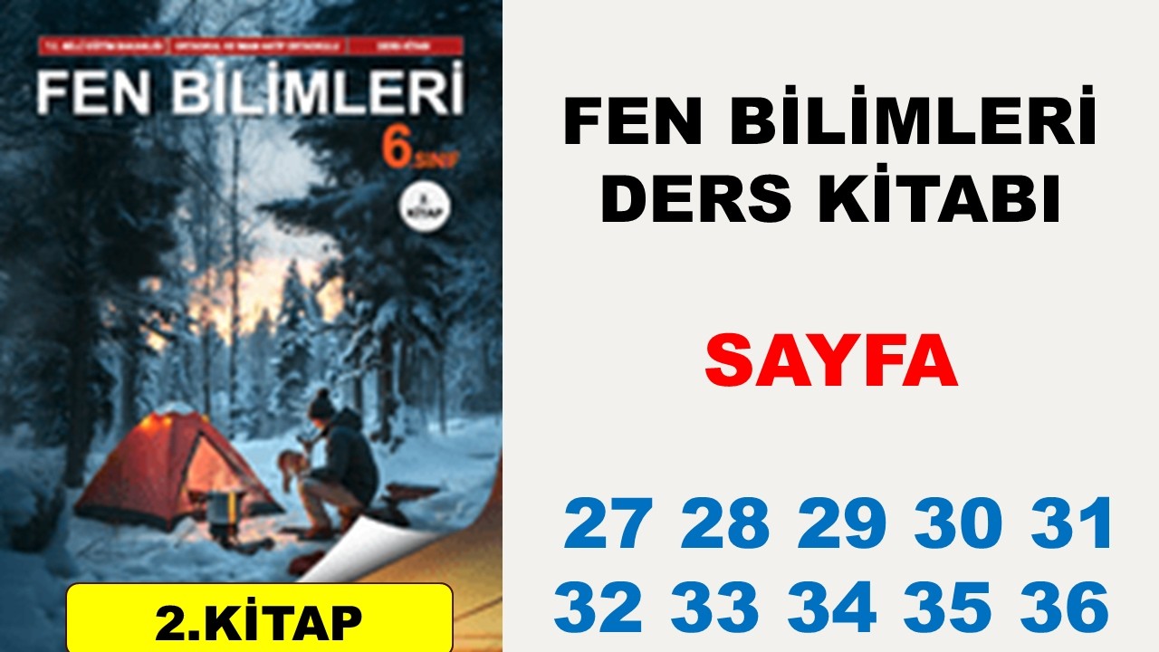 6. Sınıf Fen Bilimleri Ders Kitabı Sayfa 27 28 29 30 31 32 33 34 35 36 Cevapları