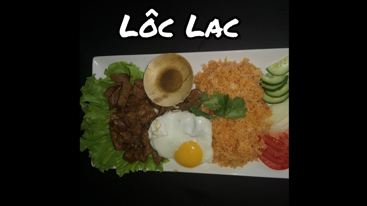 CUISINE DE YVO. BŒUF LÔC LAC