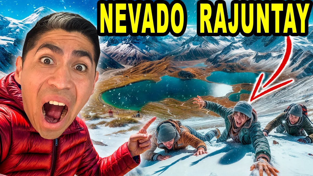 SOLO Para VALIENTES 😱 NEVADO RAJUNTAY!!! FULL DAY como llegar desde Lima