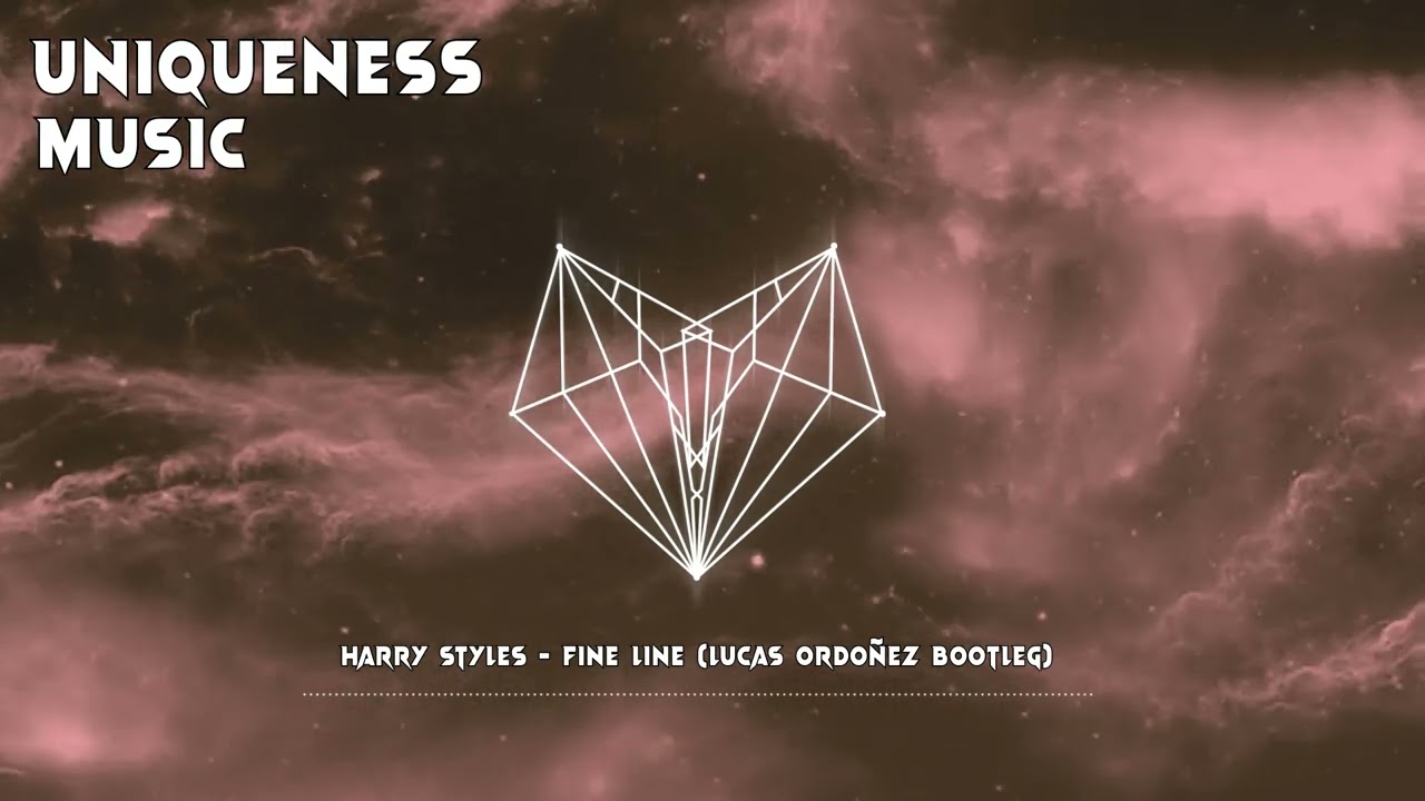 Harry Styles - Fine Line (Lucas Ordoñez Bootleg)