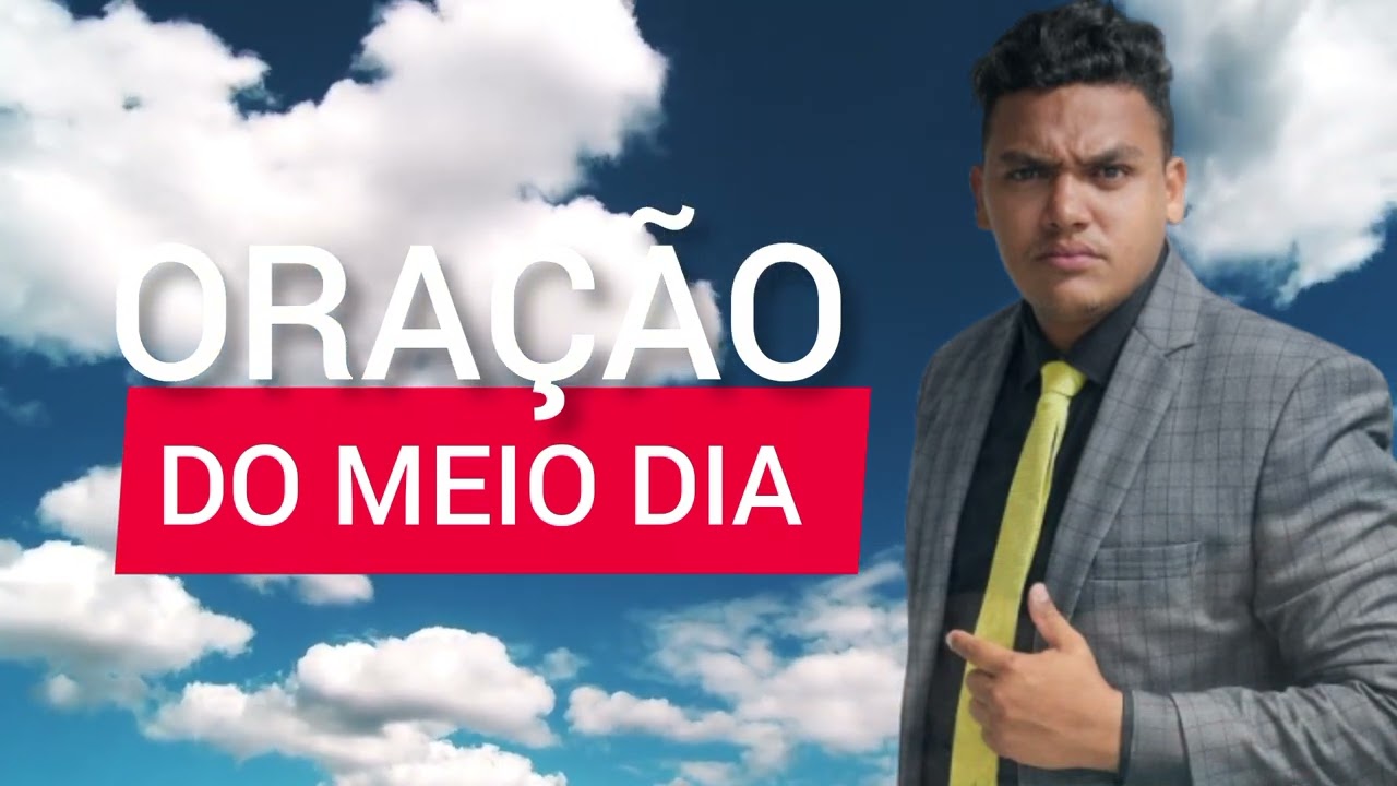 ORAÇÃO DO MEIO DIA 