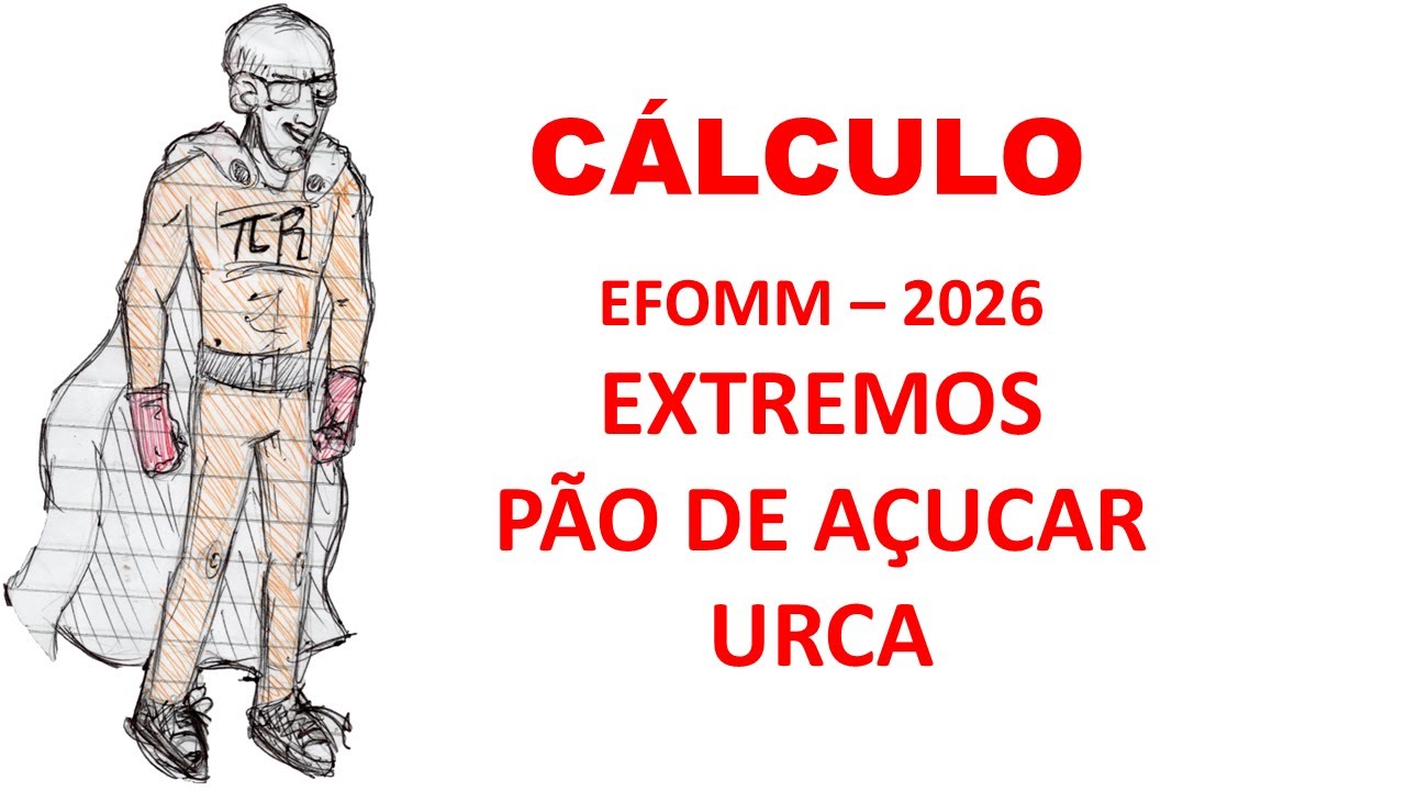 EN - 2026 - CÁLCULO - EXTREMOS - PÃO DE AÇUCA E URCA